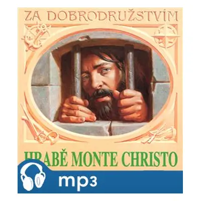 Hrabě Monte Christo, mp3 - Alexandre Dumas st.