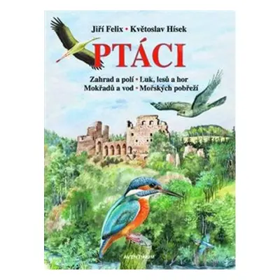 Ptáci - Jiří Felix