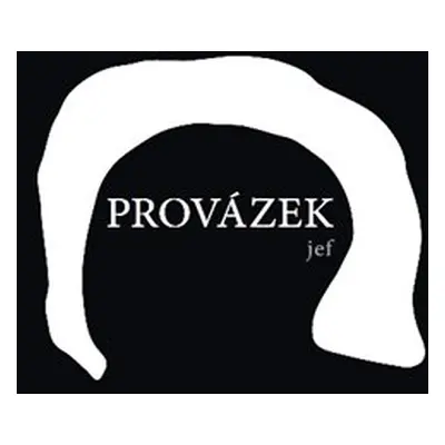 Provázek - Jef Kratochvil