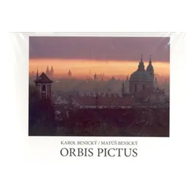 Orbis pictus - Karol Benický, Matúš Benický