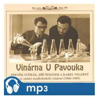 : Vinárna u pavouka, mp3 - Jiří Šebánek, Zdeněk Svěrák, Karel Velebný