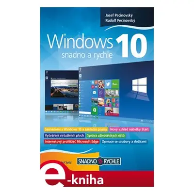 Windows 10 - Josef Pecinovský, Rudolf Pecinovský