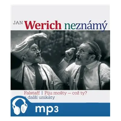 Jan Werich (ne)známý - Jan Werich