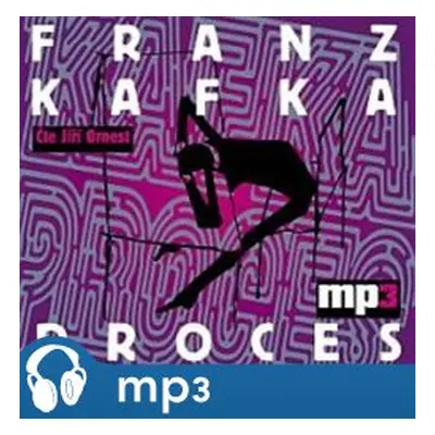 Proces, mp3 - Franz Kafka