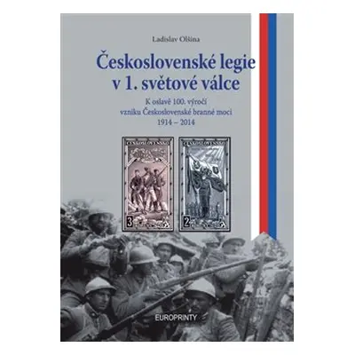 Československé legie v 1. světové válce - Ladislav Olšina