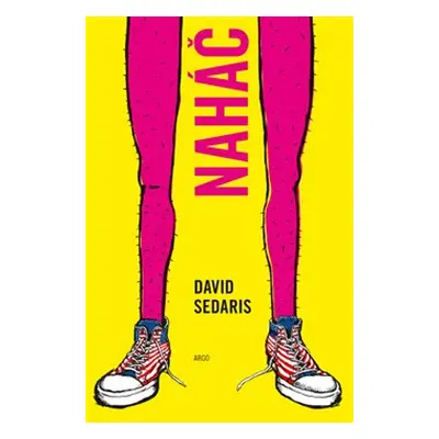 Naháč - David Sedaris