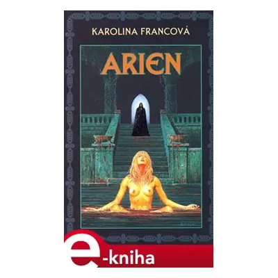 Arien - Karolina Francová