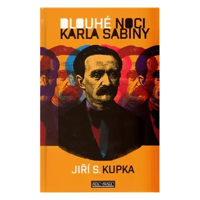 Dlouhé noci Karla Sabiny - Jiří Kupka