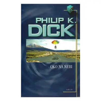 Oko na nebi - Philip K. Dick