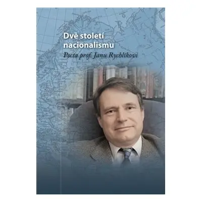 Dvě století nacionalismu