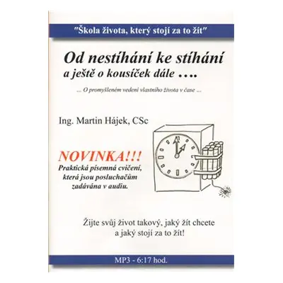 Od nestíhání ke stíhání - Martin Hájek