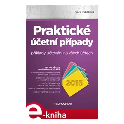 Praktické účetní případy 2015 - Věra Rubáková