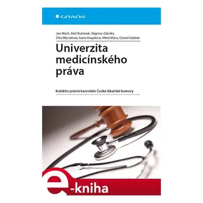 Univerzita medicínského práva - Jan Mach, Aleš Buriánek, Dagmar Záleská, Dita Mlynářová, Ivana K