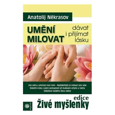 Umění milovat - Anatolij Někrasov