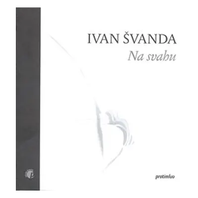 Na svahu - Ivan Švanda