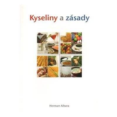 Kyseliny a zásady - Herman Aihara