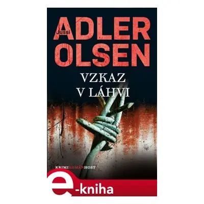 Vzkaz v láhvi - Jussi Adler-Olsen