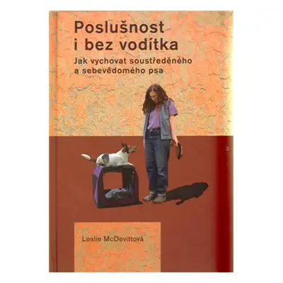 Poslušnost i bez vodítka - Leslie McDevittová