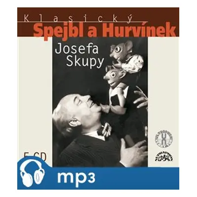 Klasický Spejbl a Hurvínek Josefa Skupy 1 - 5 - Josef Skupa