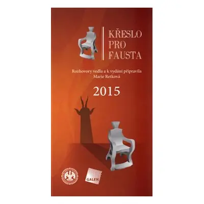 Křeslo pro Fausta 2015 - Marie Retková