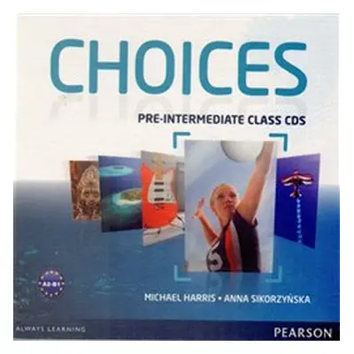 Choices Pre-intermediate Class CDs 1-6 - Michael Harris, Anna Sikorzyńska