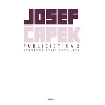 Publicistika 2 - Josef Čapek