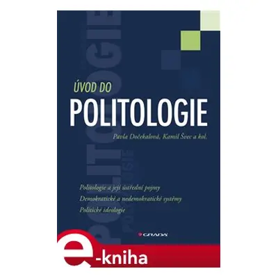 Úvod do politologie - Pavla Dočekalová, Kamil Švec