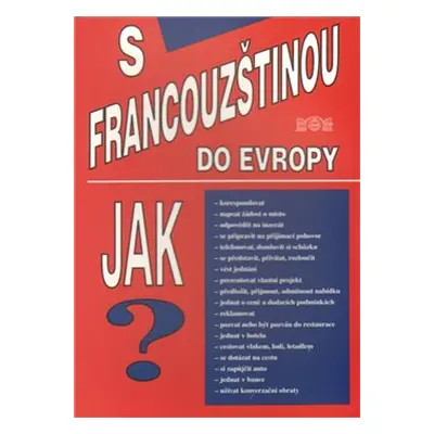 S francouzštinou do Evropy - Miroslav Janout