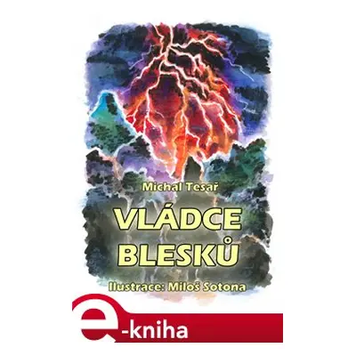 Vládce blesků - Michal Tesař