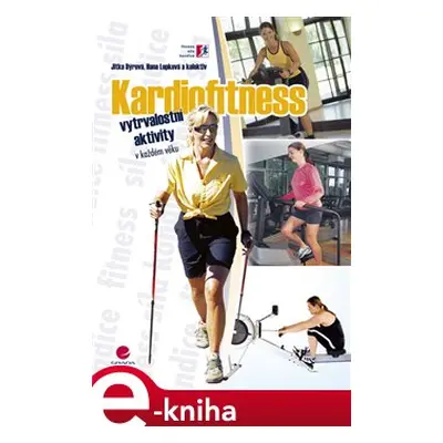 Kardiofitness - Jitka Dýrová, Hana Lepková