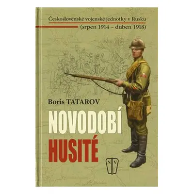 Novodobí husité - Boris Tatarov