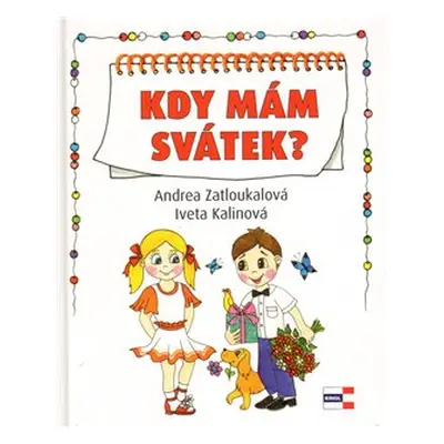 Kdy mám svátek? - Andrea Zatloukalová, Iveta Kalinová