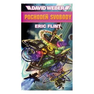 Pochodeň svobody - David Weber, Eric Flint