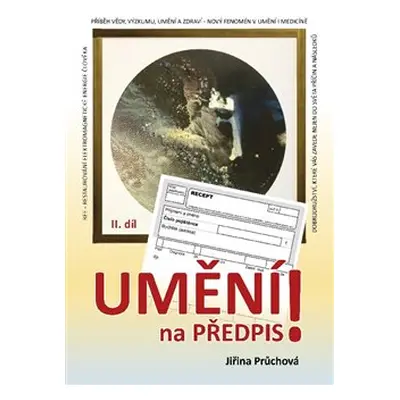 Umění na předpis? II. díl - Jiřina Průchová