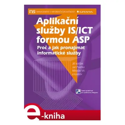 Aplikační služby IS/ICT formou ASP - Jan Pavelka, Jiří Voříšek