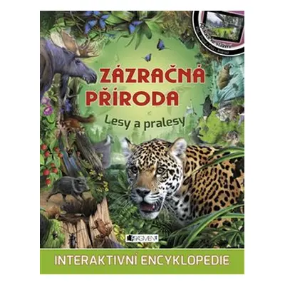 Zázračná příroda – Lesy a pralesy