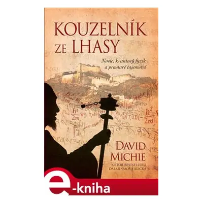 Kouzelník ze Lhasy - David Michie