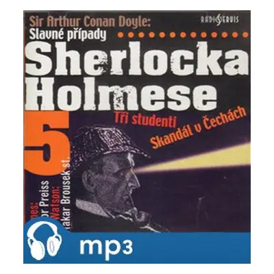 Slavné případy Sherlocka Holmese 5, mp3 - Arthur Conan Doyle