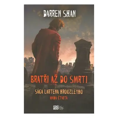 Bratři až do smrti - Darren Shan