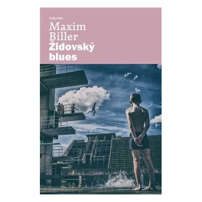 Židovský blues - Maxim Biller