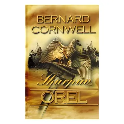 Sharpův orel - Bernard Cornwell