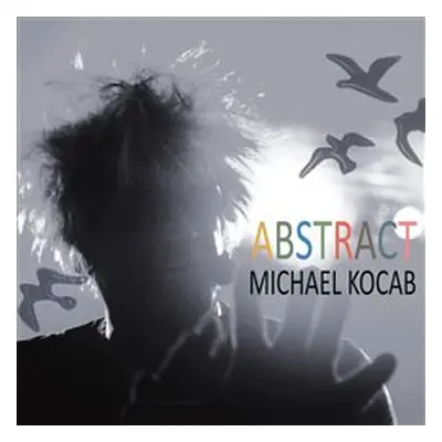 Abstract - Michael Kocáb