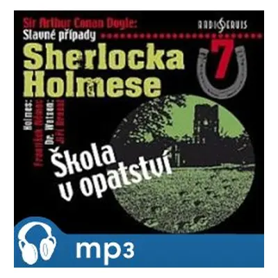 Slavné případy Sherlocka Holmese 7, mp3 - Arthur Conan Doyle