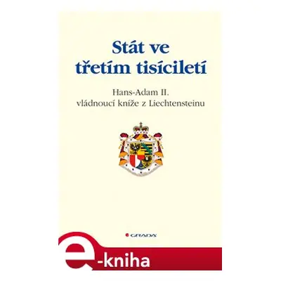 Stát ve třetím tisíciletí - Adam II Hans