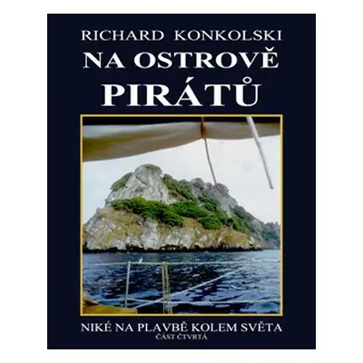 Na ostrově pirátů - Richard Konkolski