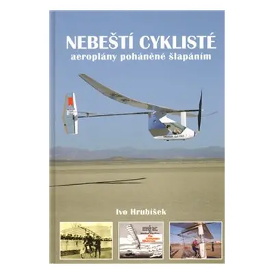 Nebeští cyklisté - Ivo Hrubíšek