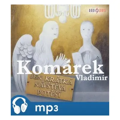 Jen krátká návštěva potěší, mp3 - Vladimír Komárek