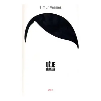 Už je tady zas - Timur Vermes