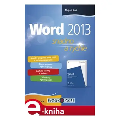 Word 2013 - Mojmír Král