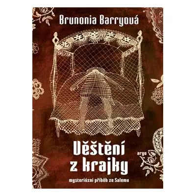 Věštění z krajky - Brunonia Barryová